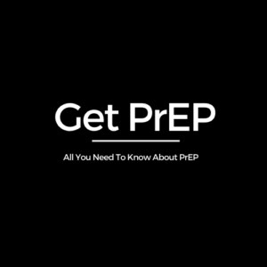 Get-PrEP,PrEP, About Us
